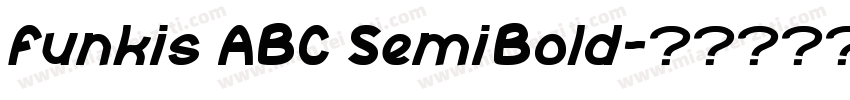 Funkis ABC SemiBold字体转换